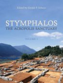 Gerald Schaus - Stymphalos, Volume One: The Acropolis Sanctuary - 9781442645295 - V9781442645295