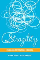 Ellen R. Auster - Stragility: Excelling at Strategic Changes - 9781442648050 - V9781442648050