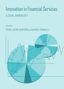 Anne-Laure Mention - Innovation in Financial Services: A Dual Ambiguity - 9781443866767 - V9781443866767