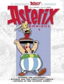 René Goscinny - Asterix: Asterix Omnibus 4: Asterix The Legionary, Asterix and The Chieftain´s Shield, Asterix at The Olympic Games - 9781444004878 - V9781444004878
