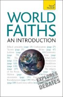Paul Oliver - World Faiths - An Introduction: Teach Yourself - 9781444105131 - V9781444105131
