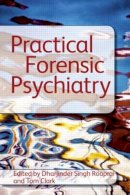 D S Rooprai - Practical Forensic Psychiatry - 9781444120639 - V9781444120639