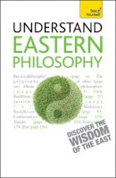 Mel Thompson - Eastern Philosophy: Teach Yourself - 9781444157598 - V9781444157598