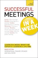 David Cotton - Successful Meetings in a Week: Teach Yourself - 9781444159196 - V9781444159196