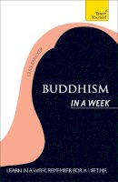 Clive Erricker - Teach Yourself Introduction to Buddhism in a Week - 9781444196252 - V9781444196252