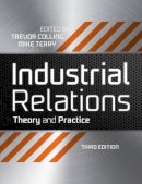 Trevor Colling - Industrial Relations: Theory and Practice - 9781444308853 - V9781444308853