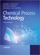 Jacob A. Moulijn - Chemical Process Technology - 9781444320251 - V9781444320251