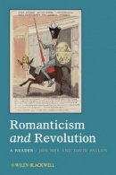 Jon Mee - Romanticism and Revolution: A Reader - 9781444330441 - V9781444330441