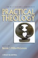 Bo Miller-Mclemore - The Wiley Blackwell Companion to Practical Theology - 9781444330823 - V9781444330823