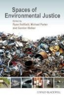 Ryan Holifield - Spaces of Environmental Justice - 9781444332452 - V9781444332452