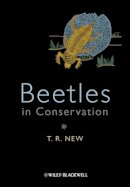 T. R. New - Beetles in Conservation - 9781444332599 - V9781444332599