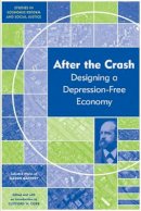 Mason Gaffney - After the Crash: Designing a Depression-free Economy - 9781444333077 - V9781444333077