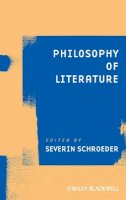 Severin Schroeder - Philosophy of Literature - 9781444333633 - V9781444333633