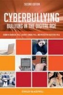 Kowalski, Robin M.; Limber, Susan P.; Agatston, Patricia W. - Cyber Bullying - 9781444334814 - V9781444334814