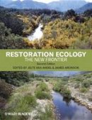Jelte Van Andel - Restoration Ecology: The New Frontier - 9781444336368 - V9781444336368