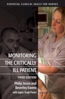 Philip Jevon - Monitoring the Critically Ill Patient - 9781444337471 - V9781444337471