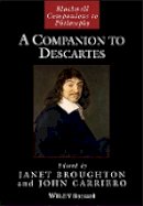 Janet Broughton - A Companion to Descartes - 9781444337846 - V9781444337846