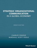 Charles Conrad - Strategic Organizational Communication: In a Global Economy - 9781444338638 - V9781444338638