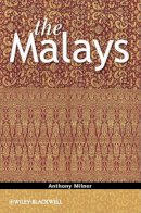 Anthony Milner - The Malays - 9781444339031 - V9781444339031