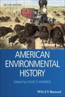 Louis S. Warren - American Environmental History - 9781444339390 - V9781444339390