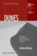 Charlie Russel - Dunes: Dynamics, Morphology, History - 9781444339680 - V9781444339680