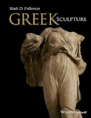 Mark D. Fullerton - Greek Sculpture - 9781444339802 - V9781444339802