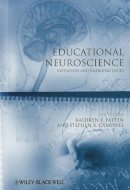 . Ed(S): Patten, Kathryn E.; Campbell, Stephen R. - Educational Neuroscience - 9781444339857 - V9781444339857