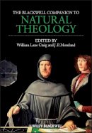 William Lane Craig - The Blackwell Companion to Natural Theology - 9781444350852 - V9781444350852