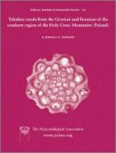 Dr Mikolaj Zapalski - Special Papers in Palaeontology, Tabulate corals from the Givetian and Frasnian of the southern region of the Holy Cross Mountains (Poland) - 9781444367126 - V9781444367126