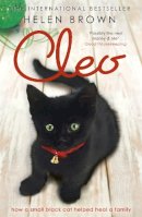 Helen Brown - Cleo: How a small black cat helped heal a family - 9781444700145 - KTG0008940