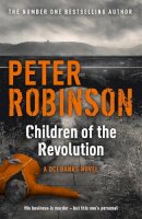 Robinson, Peter - Children of the Revolution - 9781444704938 - V9781444704938