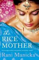 Rani Manicka - The Rice Mother - 9781444706581 - V9781444706581