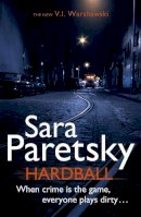 Sara Paretsky - Hardball: V.I. Warshawski 13 - 9781444707113 - V9781444707113