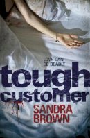 Sandra Brown - Tough Customer - 9781444709421 - V9781444709421