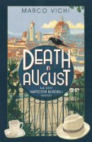 Marco Vichi - Death in August: Book One - 9781444712216 - V9781444712216