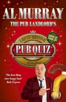 Al Murray - The Pub Landlord´s Great British Pub Quiz Book - 9781444715866 - V9781444715866