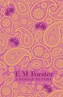 E. M. Forster - A Passage to India - 9781444720761 - V9781444720761