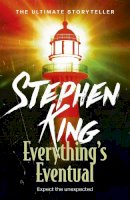 Stephen King - Everything´s Eventual: 14 DARK TALES - 9781444723212 - V9781444723212