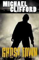 Michael Clifford - Ghost Town - 9781444726114 - KRF0023882