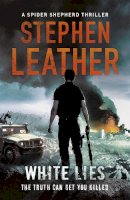 Stephen Leather - White Lies: The 11th Spider Shepherd Thriller - 9781444736618 - V9781444736618
