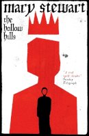Mary Stewart - The Hollow Hills - 9781444737509 - V9781444737509