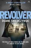 Duane Swierczynski - Revolver - 9781444754230 - V9781444754230