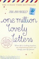 Jodi Ann Bickley - One Million Lovely Letters: When Life is Looking Hopeless, One Inspirational Letter Can Change Your Life Forever - 9781444754803 - V9781444754803