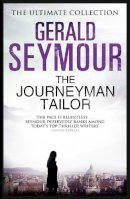 Gerald Seymour - The Journeyman Tailor - 9781444760255 - V9781444760255