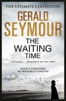 Gerald Seymour - The Waiting Time - 9781444760330 - V9781444760330