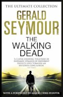 Gerald Seymour - The Walking Dead - 9781444760477 - V9781444760477
