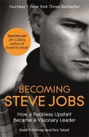 Schlender, Brent; Tetzeli, Rick - Becoming Steve Jobs - 9781444762013 - V9781444762013