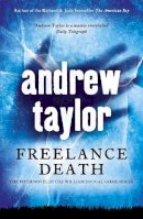 Andrew Taylor - Freelance Death - 9781444765663 - V9781444765663