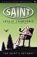 Leslie Charteris - The Saint´s Getaway - 9781444766028 - V9781444766028