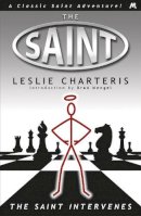 Leslie Charteris - The Saint Intervenes - 9781444766103 - V9781444766103